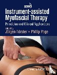Page, Phil, Forster, Jurgen - Instrument-assisted Myofascial Therapy