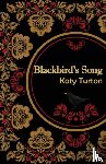 Turton, Katy - Blackbird's Song