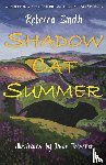 Smith, Rebecca - Shadow Cat Summer