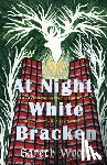 Wood, Gareth - At Night White Bracken