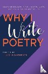 - Why I Write Poetry