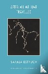 Estruch, Sarala - After All We Have Travelled