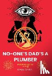 Devlin, Mark - No-One's Dad's a Plumber: Musical Truth Volume 4