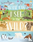 Griffin, Annabel - What Can I See in the Wild