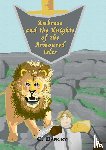 Dancey, C - Ambrose and the Knights of the Armoured Isles
