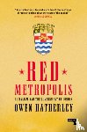 Hatherley, Owen - Red Metropolis