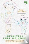 Whyman, Tom - Infinitely Full of Hope