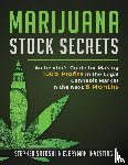 Satoshi, Stephen, Investing, Everyman - Marijuana Stock Secrets