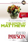 Pawson, David - A Commentary on the Gospel of Matthew