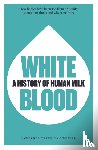 Weaver, Lawrence Trevelyan - White Blood