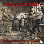 Ruzhnikov, Andre - Russia Accursed!