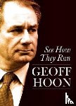 Hoon, Geoff - See How They Run
