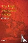 Qin, Ling - The High Yuangudui Village