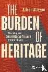 Alleyne, Aileen - The Burden of Heritage