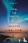 Smith, Ruthie - Energy, Soul-Connecting and Awakening Consciousness