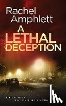 Amphlett, Rachel - A Lethal Deception