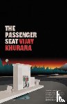 Khurana, Vijay - The Passenger Seat