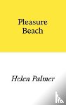 Palmer, Helen - Pleasure Beach