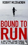 McCracken, Robert - BOUND TO RUN