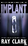 Clark, Ray - IMPLANT