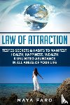 Faro, Maya - Law of Attraction