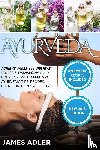 Adler, James - Ayurveda