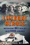 Wake-Walker, Edward - Lifeboat Heroes