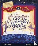 Guillain, Charlotte - An Invitation to the Ballet Theatre