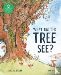 Guillain, Charlotte - What Did the Tree See