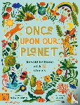 Murrow, Vita - Once Upon Our Planet