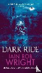 Wright, Iain Rob - Dark Ride