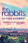 Overett, Sophie - The Rabbits