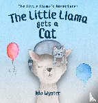 Wynter, Isla - The Little Llama Gets a Cat