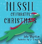 Wynter, Isla - Nessie Celebrates Christmas