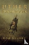 Stuart, Rob - Uther Pendragon