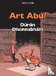 De Thuin, David - Art Abu! Durun Dhonnabhain