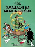 Herge - Seacht Mallacht Na Meallta Criostail (Tintin i Ngaeilge / Tintin in Irish)