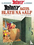 Goscinny, Rene - Asterix agus Blath na nAlp (Asterix i nGaeilge / Asterix in Irish)