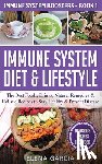 Garcia, Elena - Immune System Diet & Lifestyle