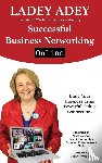 Adey, Ladey - Successful Business Networking Online
