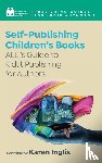 Independent Authors, Alliance of - Self-Publishing a Children’s Book
