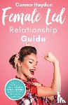 Hayden, Conner - Female Led Relationship Guide