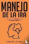 Grant, Simon - Manejo de la ira