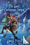 Purse, David - The Land Christmas Forgot