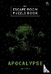 Richardson Puzzles and Games - The Escape Room Puzzle Book - Apocalypse