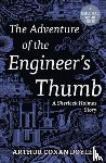 Conan Doyle, Arthur - The Adventure of the Engineer's Thumb