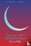 Hale, David - Dancing Under A Bloodless Moon