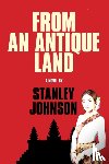 Johnson, Stanley - From An Antique Land