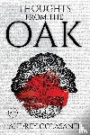 Colasanti, Audrey - Thoughts From The Oak
