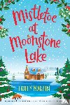 Martin, Holly - Mistletoe at Moonstone Lake